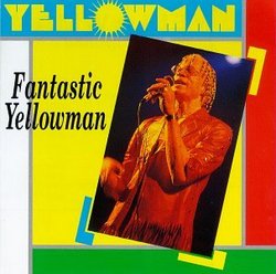 Fantastic Yellowman