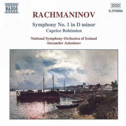 Rachmaninov: Symphony No1 in D Minor; Caprice Bohemien