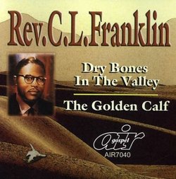 Dry Bones in the Valley / Golden Calf