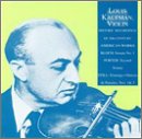 Louis Kaufman, Violin: Historic Recordings of 20th Century Works: Still, Bloch and Porter