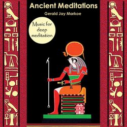 Ancient Meditations