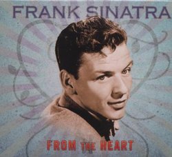 Frank Sinatra - From The Heart