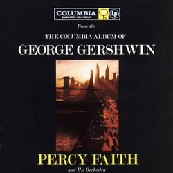 Columbia Album of George Gershwin