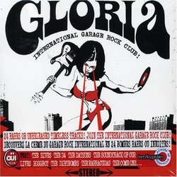 Gloria: International Garage Rock Club