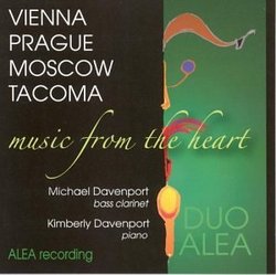 Vienna Prague Moscow Tacoma: Music from the Heart