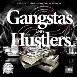 Gangstas & Hustlers