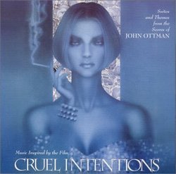 Cruel Intentions & Selected Suites... (John Ottman Anthology)