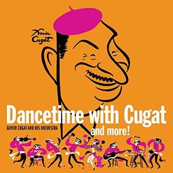 Dancetime With Xavier Cugat