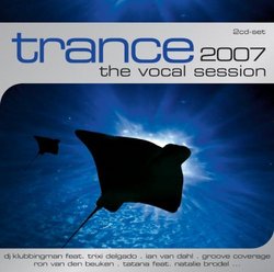 Trance 2007: the Vocal Session