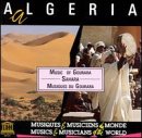 Algeria - Sahara: Music of Gourara