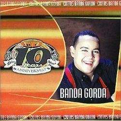 Banda Gorda 10 Aniversary