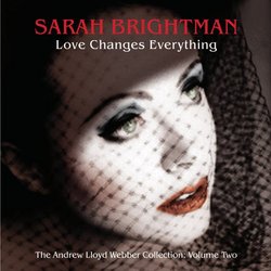 Love Changes Everything: The Andrew Lloyd Webber Collection, Vol. 2