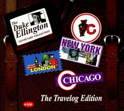The Duke Ellington Centenary Collection: The Travelog Edition