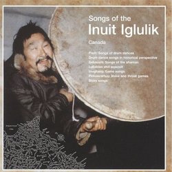 Songs of Inuit Iglulik