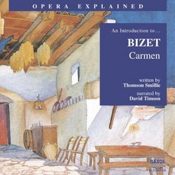 An Introduction to Bizet's "Carmen"