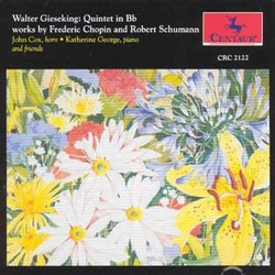 Gieseking/Chopin:Quintet/Works