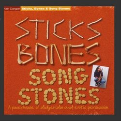 Sticks, Bones & Song Stones