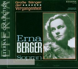 Groß Sänger der Vergangenheit: Erna Berger