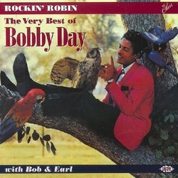 Rockin' Robin: The Very Best of Bobby Day