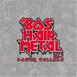 '80s Hair Metal Power Ballads Vol. 3