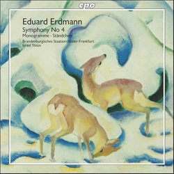 Eduard Erdmann: Symphony No. 4