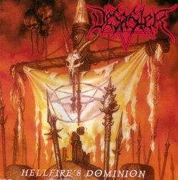 Hellfire's Dominion (UK Import) by Desaster