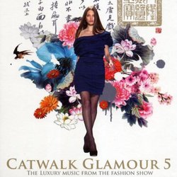 Vol. 5-Catwalk Glamour
