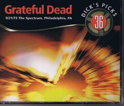 Dick's Picks 36, The Spectrum Philadelphia 9/21/72