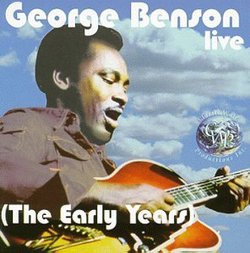 George Benson Live (The Early Years)