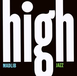 Medicine Show No. 7: High Jazz (Yesterday's New Quintet)