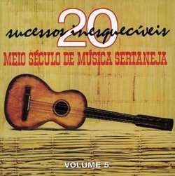 Meio Seculo de Musica Sertaneja, Vol. 5