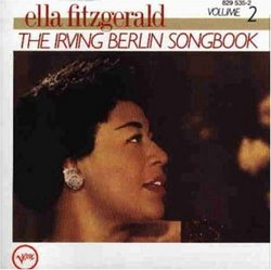 Ella Fitzgerald Sings the Irving Berlin Songbook, Vol. 2