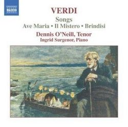 Verdi: Ave Maria; Il Mistero; Brindisi