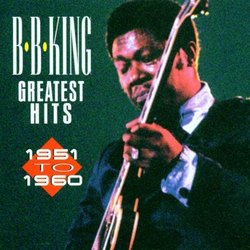 B.B. King - Greatest Hits (1951-1960)