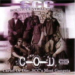 Cartel Or Die Sccs Most Gangsta: Greatest Hits