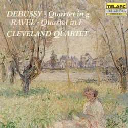 Debussy: Quartet In G; Ravel: Quartet In F
