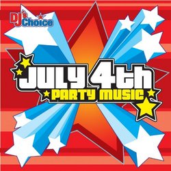 JULY 4TH PARTY MUSIC CD