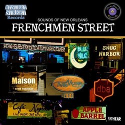 Frenchmen Street (Sounds of New Orleans Series)