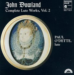 John Dowland Complete Lute Work, Vol. 2