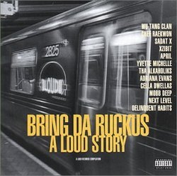 Bring Da Ruckus-a Loud Sto