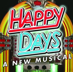 Happy Days (2007 Original Cast Recording)