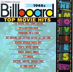 Billboard Top Movie Hits: 1940s (Soundtrack Anthology)