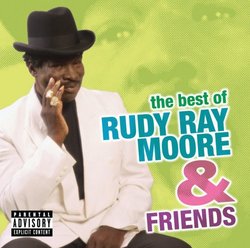 Best of Rudy Ray Moore & Friends