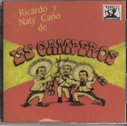 Los Camperos " Ricardo Y Naty Cano "