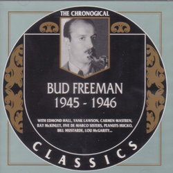 Bud Freeman 1945-1946