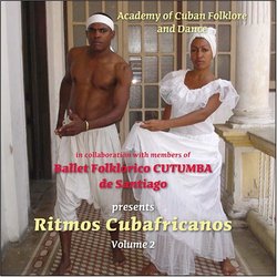 Ritmos Cubafricanos Volume 2 - Ballet Folklorico Cutumba with Jose Carrion