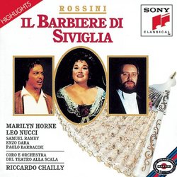 Rossini: Il barbiere di Siviglia / Horne, Nucci, Ramey, Dara; Chailly [Highlights]