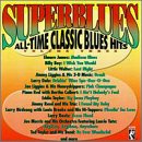 Superblues: All-Time Classic Blues Hits, Volume Three