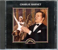Big Bands - Charlie Barnet