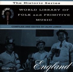 World Library Of Folk & Primitive Music, Vol. 1: England